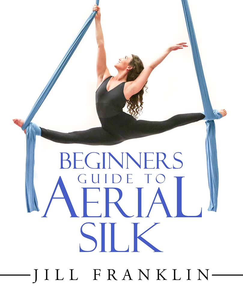 Beginners Guide to Aerial Silk with Jill Franklin
